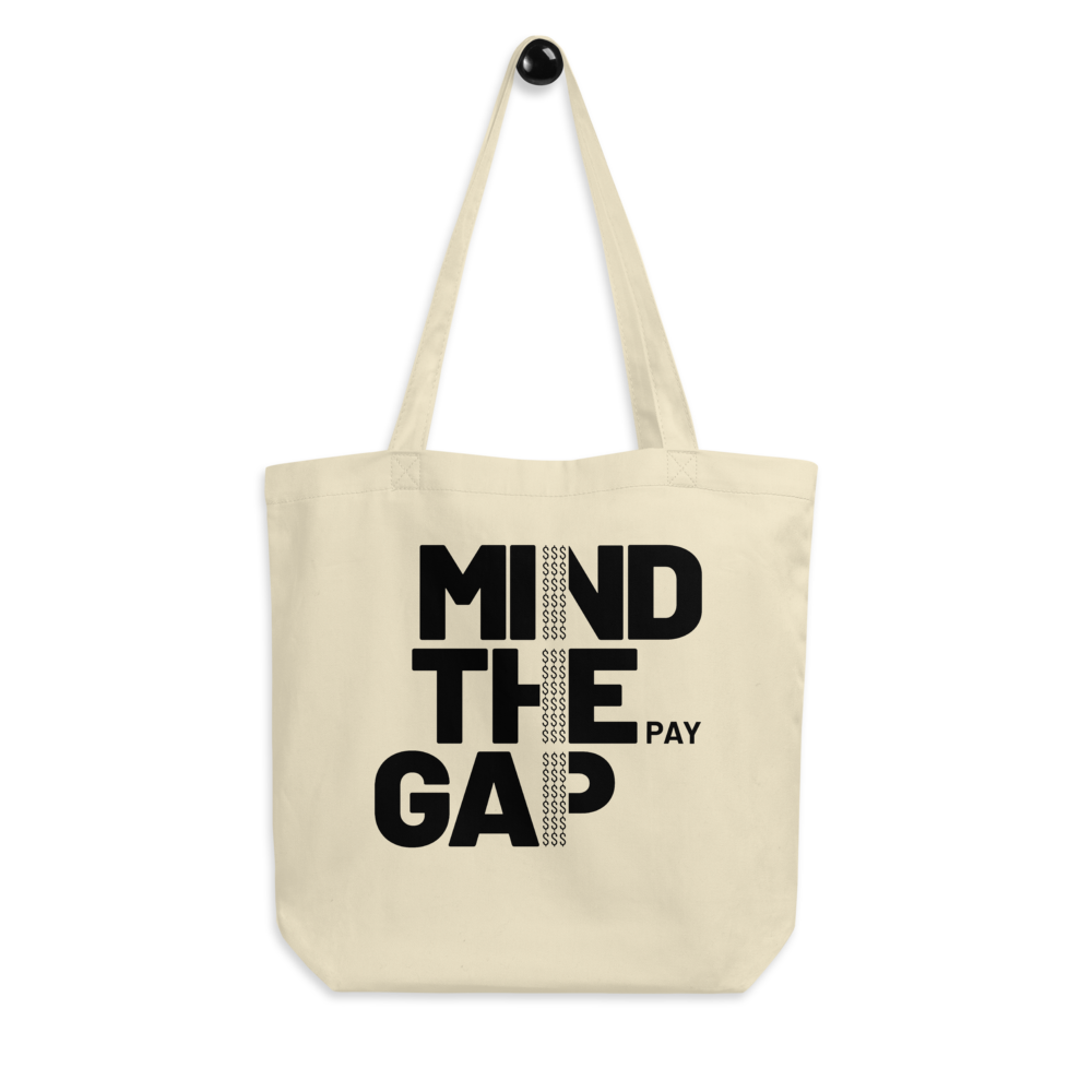 Download MIND THE PAY GAP Eco Tote Bag | BGNY design shop